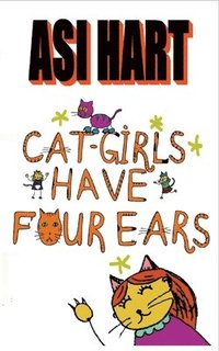 bokomslag Cat-Girls Have Four Ears