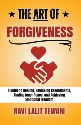 The Art of Forgiveness 1