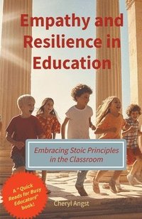bokomslag Empathy and Resilience in Education