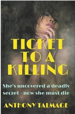 Ticket To A Killing 1