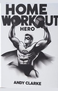 bokomslag Home Workout Hero