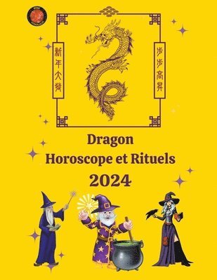 bokomslag Dragon Horoscope et Rituels 2024