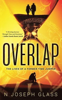 bokomslag Overlap - The Lives of a Former Time Jumper