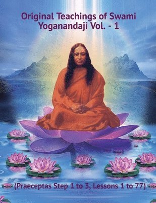 bokomslag Original Teachings of Swami Yoganandaji Vol. - 1