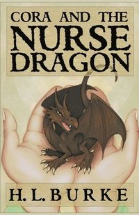 bokomslag Cora and the Nurse Dragon