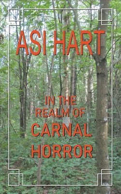 In the Realm of Carnal Horror 1