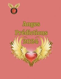 bokomslag Anges Prdictions 2024