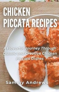 bokomslag Chicken Piccata Recipes