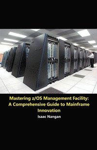 bokomslag Mastering z/OS Management Facility