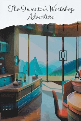 Hye Velene - Inventor's Workshop Adventure, Häftad
