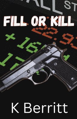 Fill or Kill 1