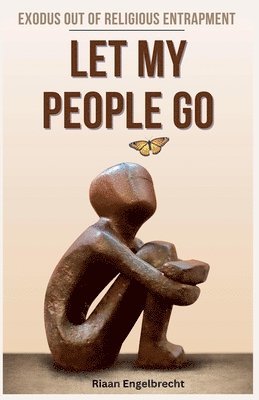 Riaan Engelbrecht - Let My People Go, Häftad