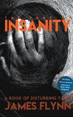 The Edge of Insanity-A Book of Disturbing Tales 1