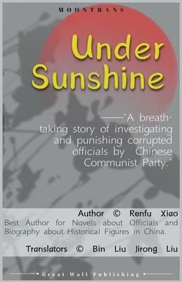 Renfu Xiao - Under Sunshine, Häftad