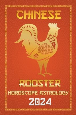 bokomslag Rooster Chinese Horoscope 2024