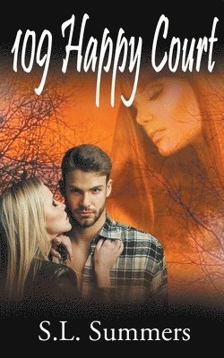 S L Summers, S. L. Summers, S.L. Summers - 109 Happy Court, Häftad