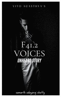 F41.2 voices unheard story 1