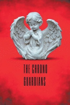 The Chrono Guardians 1