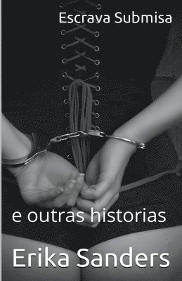 Escrava Submisa e outras historias 1