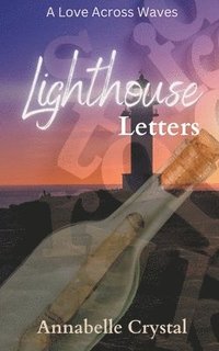 bokomslag Lighthouse Letters