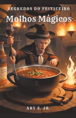 bokomslag Molhos Mágicos