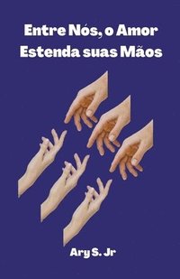 bokomslag Entre Nós, o Amor