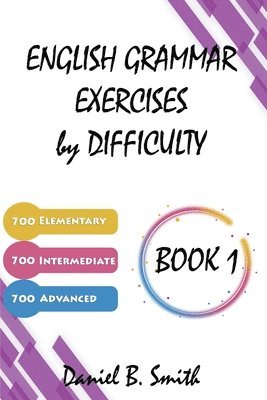 English Grammar Exercises by Difficulty 1