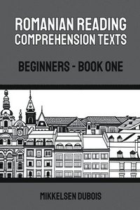 bokomslag Romanian Reading Comprehension Texts