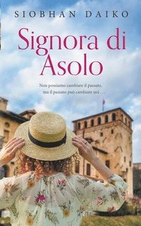 bokomslag Signora di Asolo