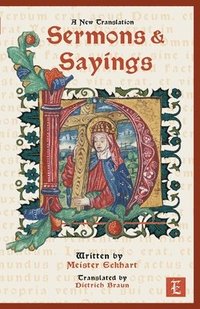 bokomslag Sermons & Sayings - A New Translation