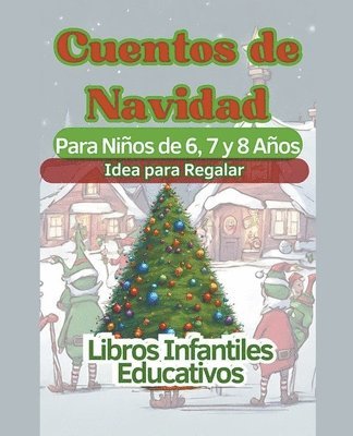 Cuentos de Navidad Para Nios de 6, 7 y 8 Aos Idea para Regalar 1