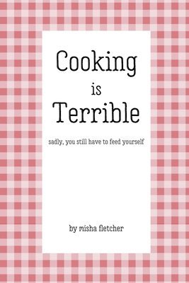 Cooking is Terrible 1
