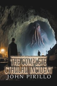 bokomslag Complete Cthulhu Incident+