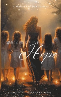 Whispers of Hope 1