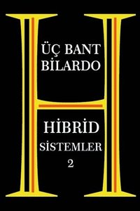 bokomslag  Bant Bilardo - Hibrid Sitemler 2
