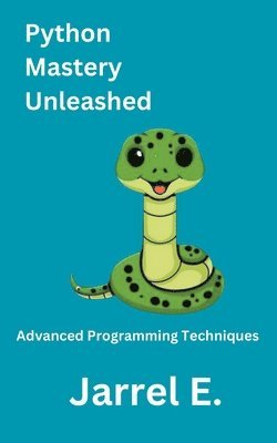 bokomslag Python Mastery Unleashed