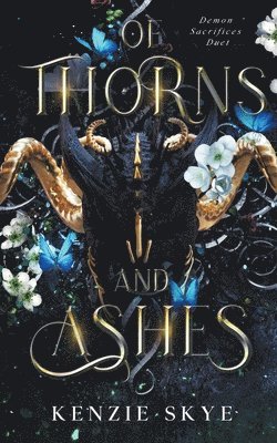 Of Thorns and Ashes 1