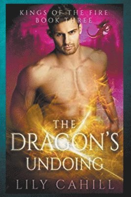 The Dragon's Undoing 1