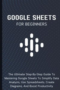 bokomslag Google Sheets For Beginners