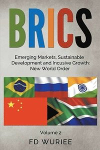 bokomslag BRICS Emerging Markets, Sustainable Development and Inclusive Growth