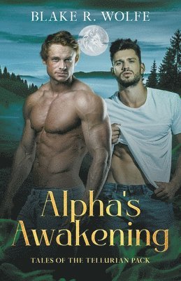 Alpha's Awakening 1