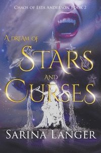 bokomslag A Dream of Stars and Curses