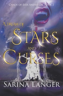 A Dream of Stars and Curses 1