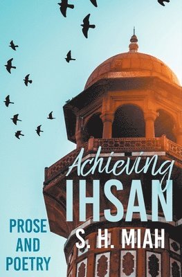 bokomslag Achieving Ihsan