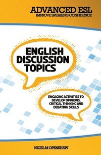 bokomslag Advanced ESL English Discussion Topics
