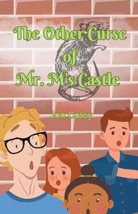 bokomslag The Other Curse of Mr. M's Castle