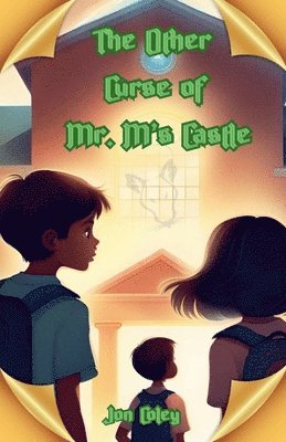 The Other Curse of Mr. M's Castle 1