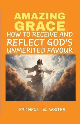 Amazing Grace 1