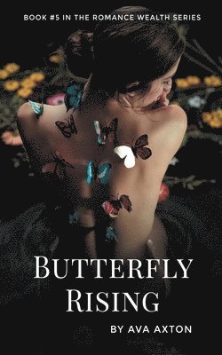 Butterfly Rising 1