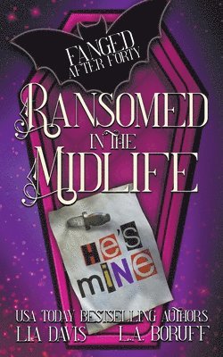 Ransomed in the Midlife 1